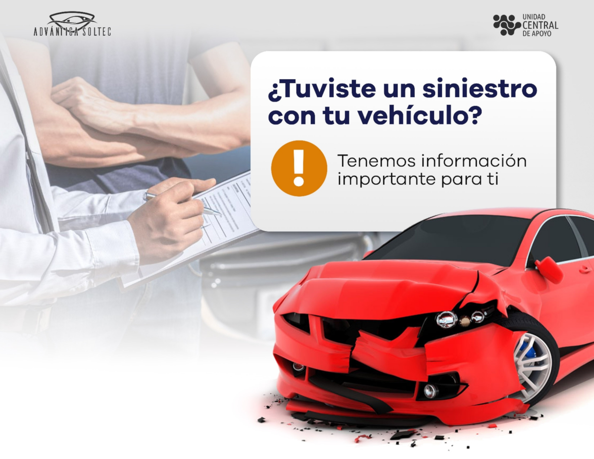 ADVANTICA SOLTEC: Tuviste un siniestro?
